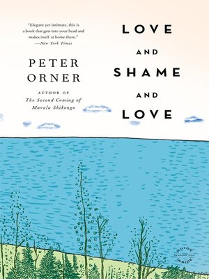 cover image of Love and Shame and Love